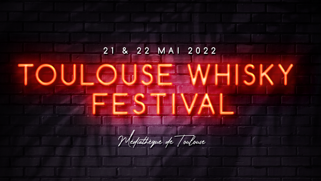 Toulouse Whisky Festival